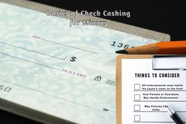 Conceptos básicos del cobro de cheques para menores